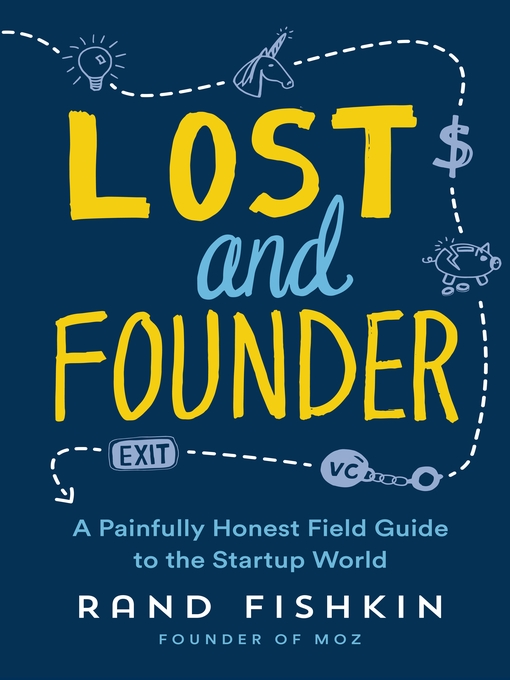 Title details for Lost and Founder by Rand Fishkin - Wait list